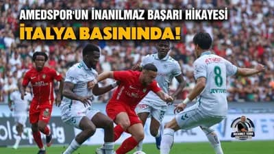 Amedspor'un başarı hikâyesi İtalya basınında